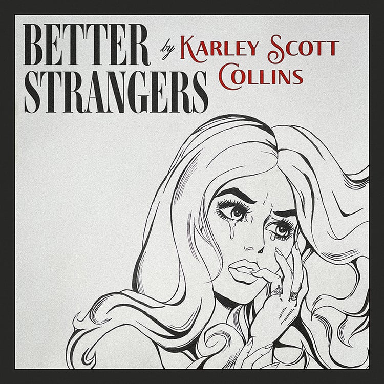 Better Strangers